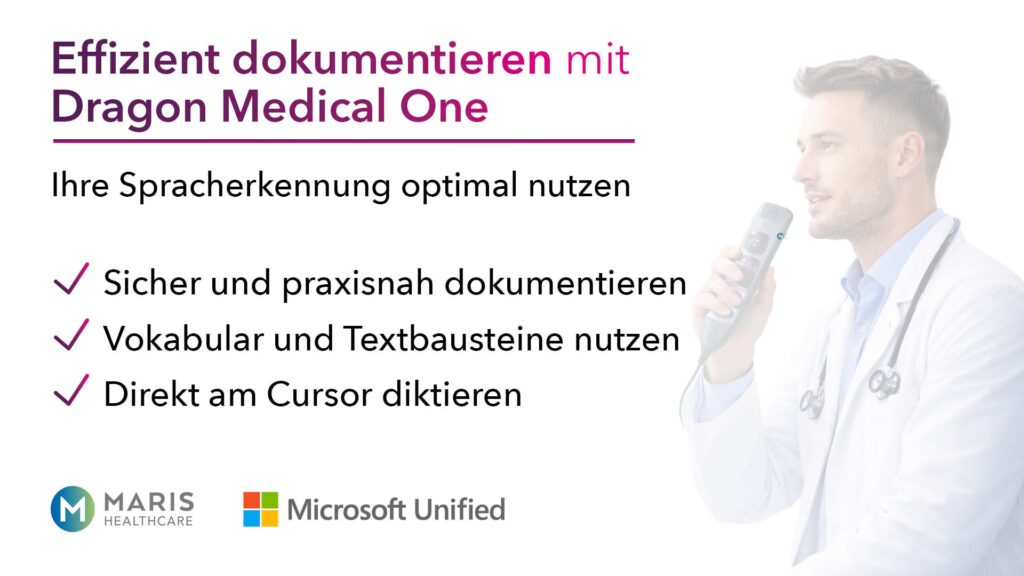 MARIS, Schulung Spracherkennung Dragon Medical One